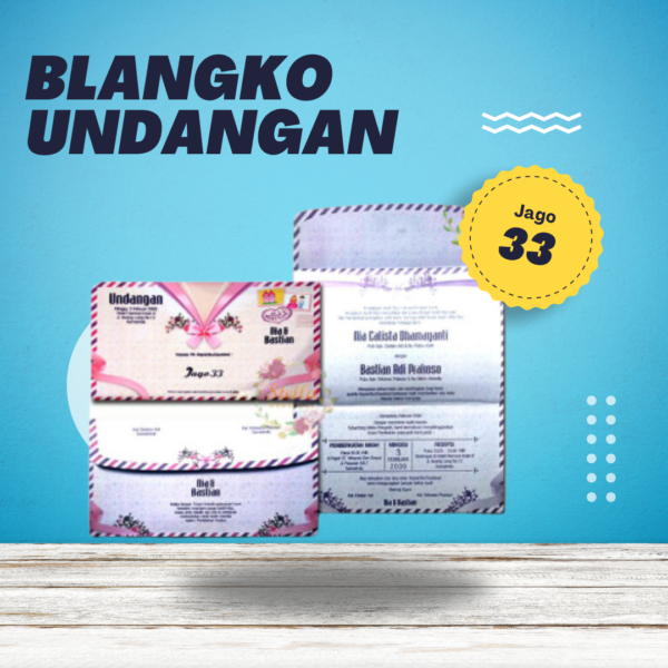 Undangan Blangko Jago 33